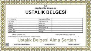 Ustalık Belgesi Alma Şartları Başvuruları