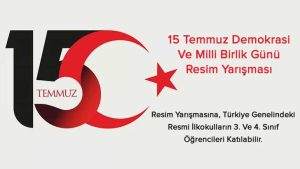 15 Temmuz Demokrasi Ve Milli Birlik Günü Resim Yarışması
