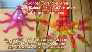 Okulöncesi Hayalde Kalmasın Kuklalar Canlansın Kukla Tasarım Yarışması