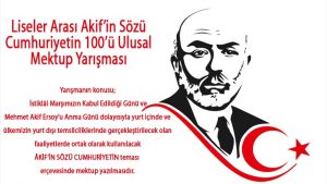 Liseler Arası Akif’in Sözü Cumhuriyetin 100’ü Ulusal Mektup Yarışması