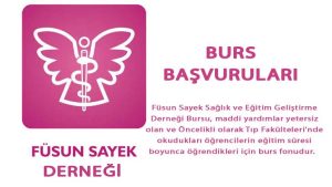 Füsun Sayek Derneği Burs Başvurusu