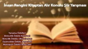 İnsan Rengini Kitaptan Alır Konulu Şiir Yarışması