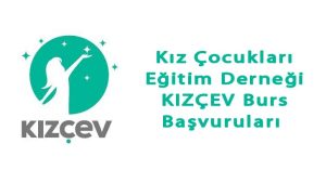 KIZÇEV Burs Başvurusu