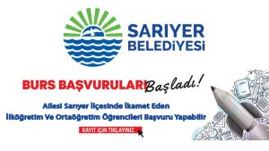Sarıyer Belediyesi Burs Başvuruları