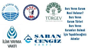 Burs Veren Kurum Nasıl Bulunur?