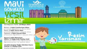 İzmirgaz Mavi Gökyüzü Yeşil İzmir Resim Yarışması