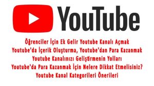 Öğrenciler İçin Ek Gelir Youtube Kanalı Açmak