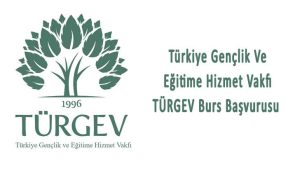 TÜRGEV Burs Başvurusu 2025