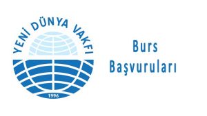 Yeni Dünya Vakfı Bursu Başvuruları