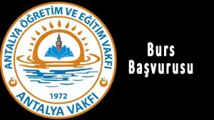 Antalya Vakfı Bursu Başvuruları