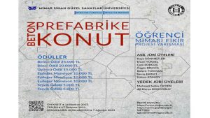 Beton Prefabrike Konut Öğrenci Mimari Fikir Projesi Yarışması