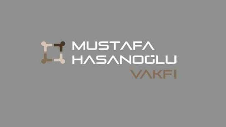 Mustafa Hasanoğlu Vakfı Bursu Başvuruları