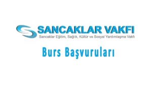 Sancaklar Vakfı Bursu Başvurusu