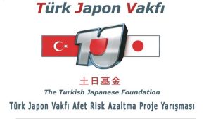 Türk Japon Vakfı Afet Risk Azaltma Proje Yarışması