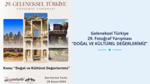 Geleneksel Türkiye Fotoğraf Yarışması 2024