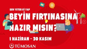 TÜMOSAN Sen Yeter Ki Yap Proje Yarışması