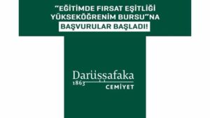 Darüşşafaka Yüksek Öğrenim Bursu Başvurusu Başladı