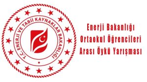 Enerji Bakanlığı Ortaokul Öğrencileri Arası Öykü Yarışması
