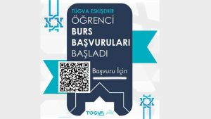 TÜGVA Eskişehir Bursu Başvurusu