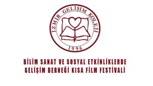 Bilim Sanat Ve Sosyal Etkinliklerde Gelişim Derneği Kısa Film Festivali