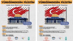 Yüreğimdesin Filistin Liselerarası Resim Ve Şiir Yarışması