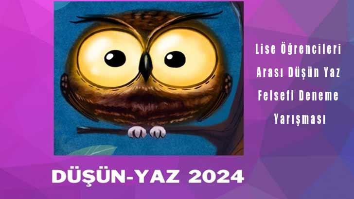 Lise Öğrencileri Arası Düşün Yaz Felsefi Deneme Yarışması
