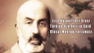 Lise Öğrencileri Arası Türk’ün Özü Akif’in Sözü Mektup Yarışması
