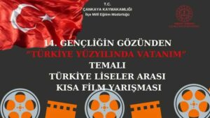 Gençliğin Gözünden Türkiye Liseliler Arası Kısa Film Yarışması