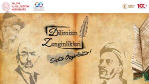 Yalova İl Milli Eğitim Dilimizin Zenginlikleri Projesi Yarışmaları