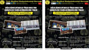 Tıbbi Görüntüleme Teknikleri Öğrencileri Poster ve Makale Yarışması