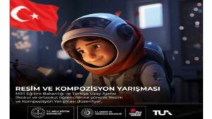 Türkiye Uzay Ajansı Resim Ve Kompozisyon Yarışması