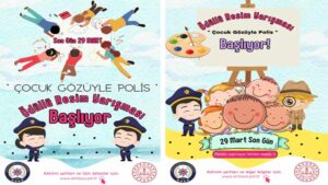 Antalya Emniyet Müdürlüğü Çocuk Gözüyle Polis Resim Yarışması