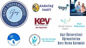 Gazi Üniversitesi Öğrencilerine Burs Veren Kurumlar