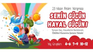 Faber Castell 4-12 Yaş 23 Nisan Resim Yarışması