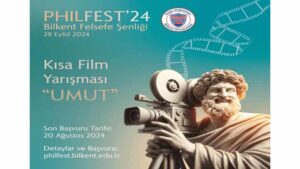 PHILFEST Bilkent Felsefe Şenliği Kısa Film Yarışması