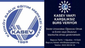 Kadıköy Sağlık Eğitim Merkezi Vakfı KASEV Bursu Başvuruları