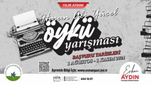Osmangazi Belediyesi Hasan Ali Yücel Öykü Yarışması