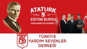 Türkiye Yardım Sevenler Derneği Atatürk Eğitim Bursu Başvuruları