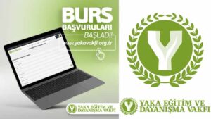 Yaka Eğitim Vakfı Bursu Başvurusu