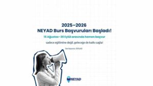 Nil Eğitim Ve Yardımlaşma Derneği NEYAD Bursu Başvurusu