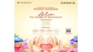 Aile Haftası Ailem En Değerli Hazinem Roman Yarışması 2025