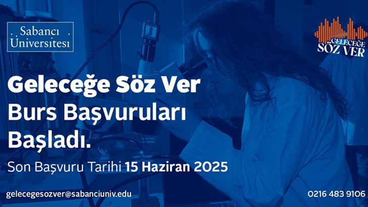Sabancı Üniversitesi Geleceğe Söz Ver Bursu Başvurusu Başladı