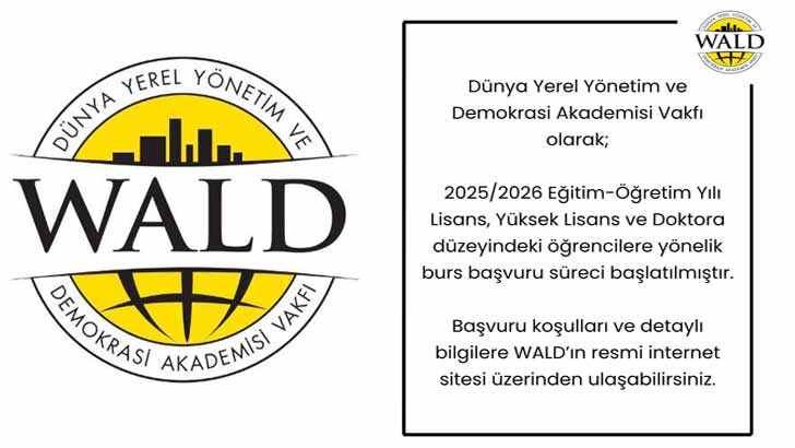 Dünya Yerel Yönetim Ve Demokrasi Akademisi Vakfı Bursu Başvurusu Başladı